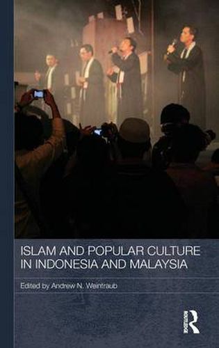 Cover image for Islam and Popular Culture in Indonesia and Malaysia