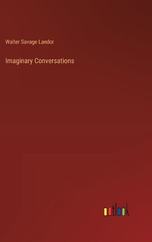 Imaginary Conversations