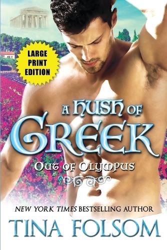 A Hush of Greek (Out of Olympus #4)