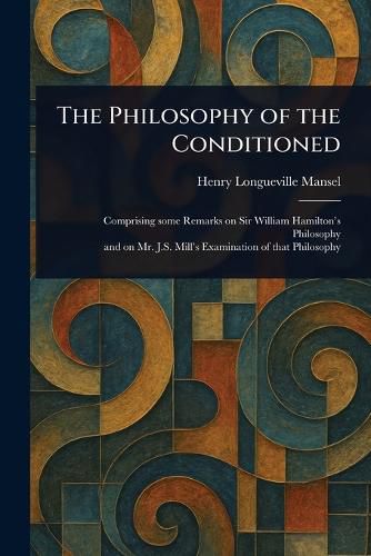 Cover image for The Philosophy of the Conditioned