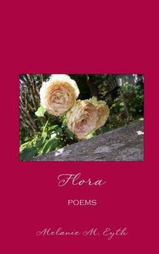 Cover image for Flora: Poems
