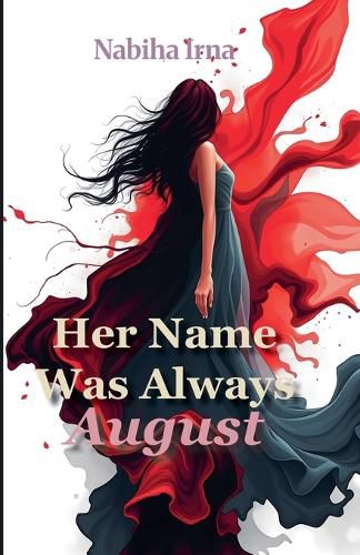 Cover image for Her Name Was Always August