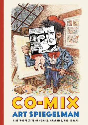 Cover image for Co-Mix: A Retrospective of Comics, Graphics and Scraps