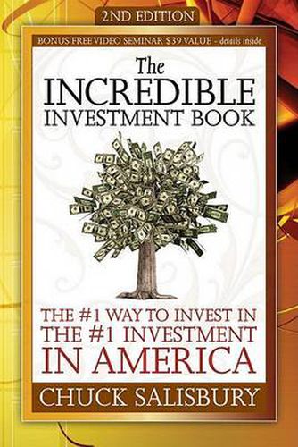 Cover image for The Incredible Investment Book: The #1 Way to Invest in the #1 Investment in America