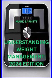 Cover image for Understanding Weight Management