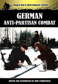 Cover image for German Anti-Partisan Combat