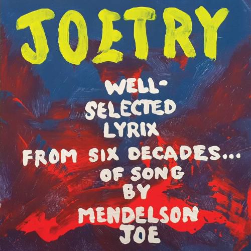 Cover image for Joetry: Well-Selected Lyrix from Six Decades of Song