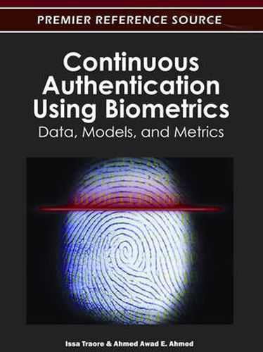 Cover image for Continuous Authentication Using Biometrics: Data, Models, and Metrics