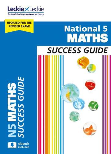 National 5 Maths Success Guide: Revise for Sqa Exams