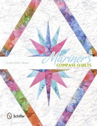 Cover image for Mariner's Compass Quilts: Solid and Split Point Patterns