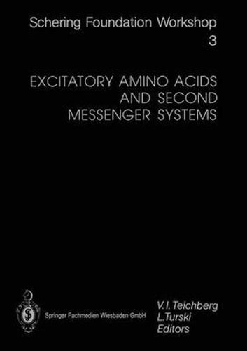 Cover image for Excitatory Amino Acids and Second Messenger Systems