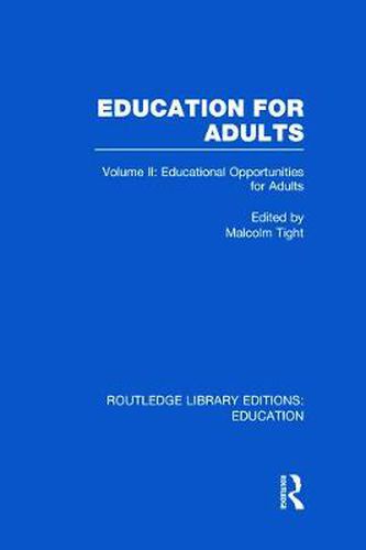 Cover image for Education for Adults: Volume 2 Opportunities for Adult Education