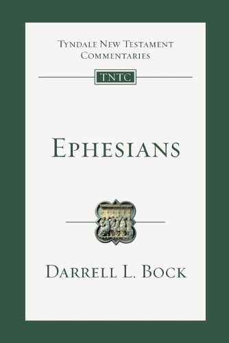 Ephesians: An Introduction and Commentary