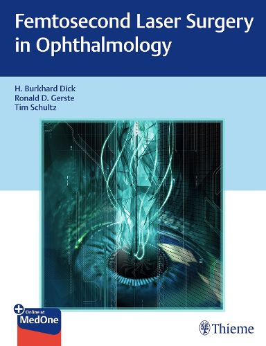 Cover image for Femtosecond Laser Surgery in Ophthalmology