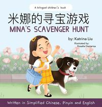 Cover image for Mina's Scavenger Hunt: A Dual Language Children's Book