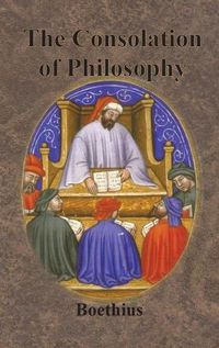 Cover image for The Consolation of Philosophy