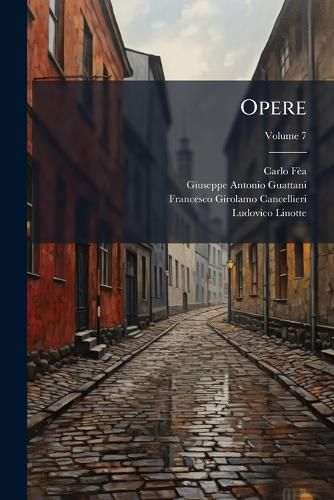 Cover image for Opere, Volume 7