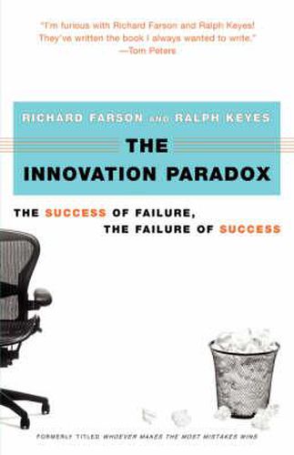 Cover image for The Innovation Paradox: The Success of Failure, the Failure of Success