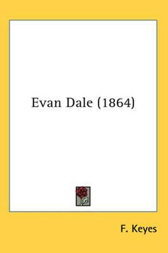 Cover image for Evan Dale (1864)