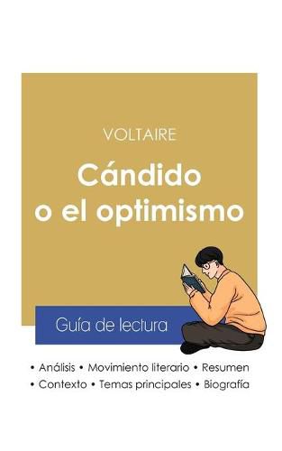 Cover image for Guia de lectura Candido o el optimismo de Voltaire (analisis literario de referencia y resumen completo)