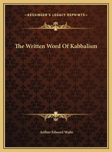 Cover image for The Written Word of Kabbalism