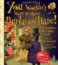 Cover image for You Wouldn't Want To Meet Burke and Hare!
