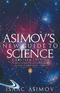 Cover image for Asimov's New Guide to Science