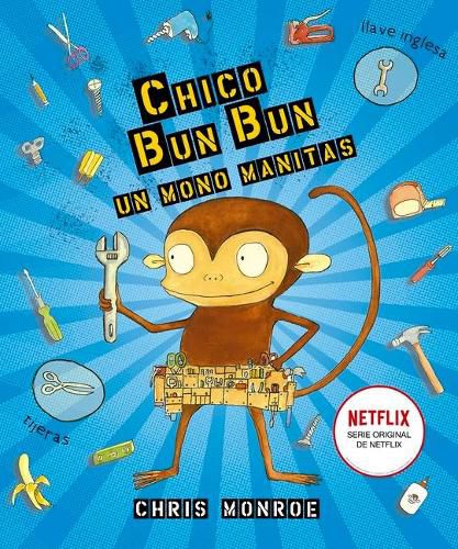 Cover image for Chico Bun Bun. Un Mono Manitas