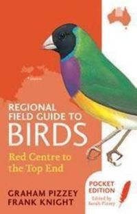 Cover image for Regional Field Guide to Birds: Red Centre to the Top End