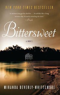 Cover image for Bittersweet: A Novel