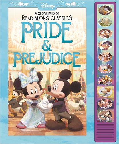 Cover image for Disney Mickey and Friends: Pride & Prejudice Read-Along Classics Sound Book: Read-Along Classics