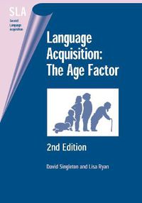 Cover image for Language Acquisition: The Age Factor