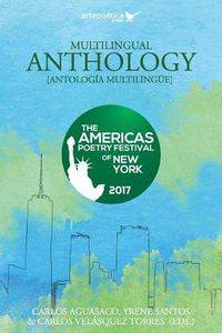 Cover image for Multilingual Anthology: The Americas Poetry Festival of New York 2017