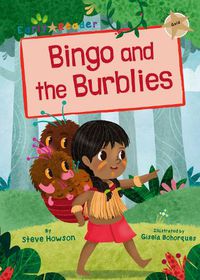 Cover image for Bingo and the Burblies: (Gold Early Reader)