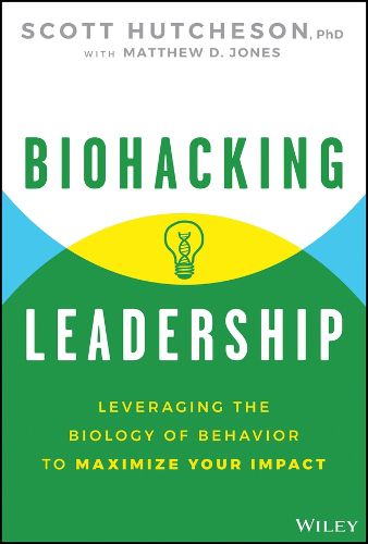 Cover image for Biohacking Leadership