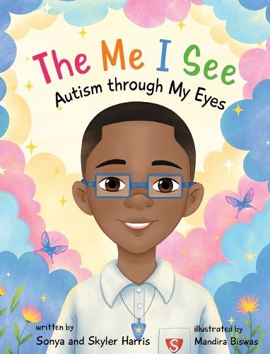 Cover image for The Me I See; Autism Through My Eyes
