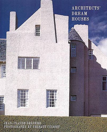 Cover image for Architect's Dream Houses