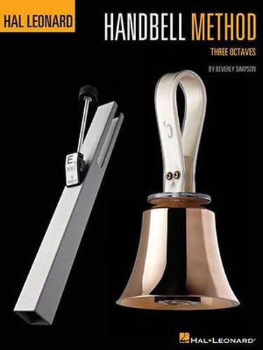 Cover image for The Hal Leonard Handbell Method: Three Octaves