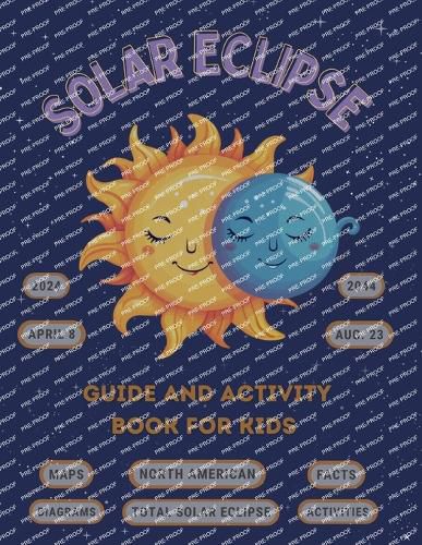 Cover image for Solar Eclipse Guide and Activity Book for Kids Ages 4-8