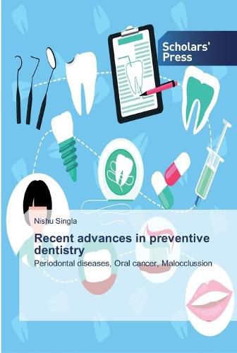 Cover image for Recent advances in preventive dentistry