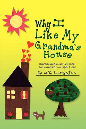 Cover image for Why I Like My Grandma's House