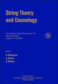 Cover image for String Theory And Cosmology - Proceedings Of The Nobel Symposium 127