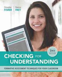 Cover image for Checking for Understanding: Formative Assessment Techniques for Your Classroom