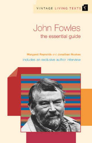 John Fowles: The Essential Guide