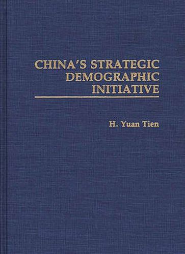 Cover image for China's Strategic Demographic Initiative