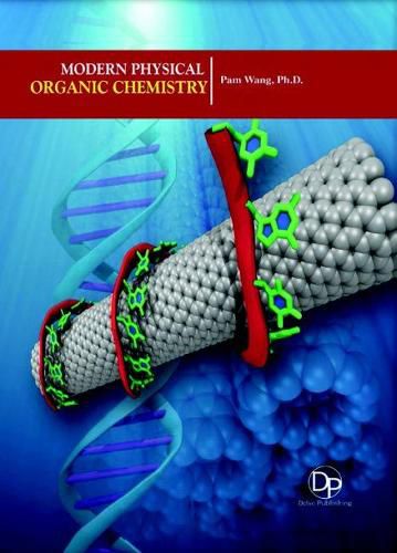 Cover image for Modern Physical Organic Chemistry