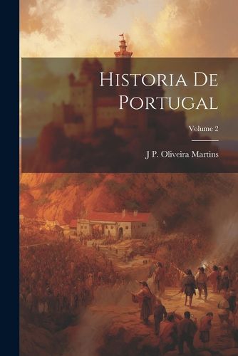 Cover image for Historia De Portugal; Volume 2