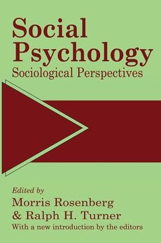 Cover image for Social Psychology: Sociological Perspectives