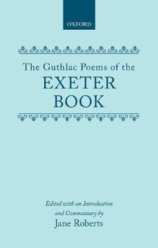 The Guthlac Poems of the Exeter Book