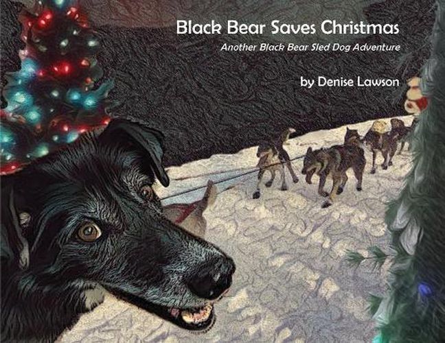 Cover image for Black Bear Saves Christmas